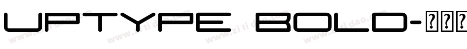 Uptype Bold字体转换